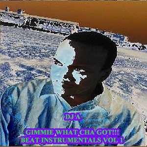 Gimme What Cha Got!!! Beat Instrumentals, Vol. 1