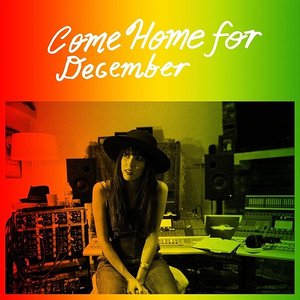 Come Home for December