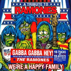 We’re a Happy Family: A Tribute to Ramones