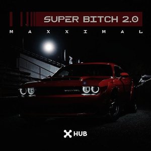 Super Bitch 2.0