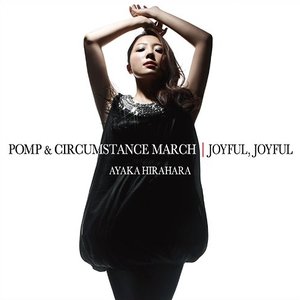 威風堂々 / Joyful, Joyful
