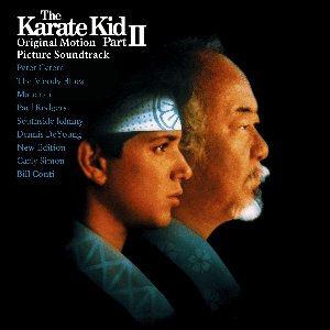 The Karate Kid Part II (Original Motion Picture Soundtrack)