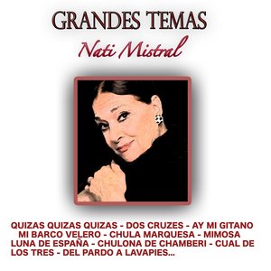 Nati Mistral Grandes Temas