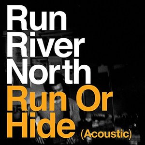 Run or Hide (Acoustic)