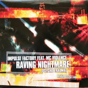 Raving Nightmare (Psycho Trauma)