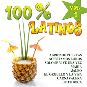 100% Latinos Vol.1