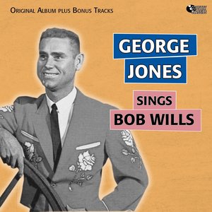 Sings Bob Wills (Original Album Plus Bonus Tracks)