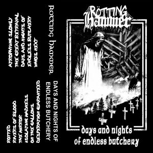 Days and Nights of Endless Butchery