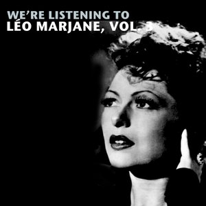 We're Listening to Léo Marjane, Vol. 3