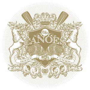 Booze & Canoes (Deluxe Edition)