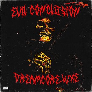EVIL CONCLUSION