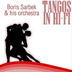 Tangos In Hi-Fi