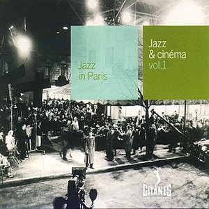 Jazz In Paris - Jazz & Cinema Vol.1