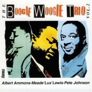 The Boogie Woogie Trio vol. 2
