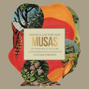 Image for 'Musas (Un Homenaje al Folclore Latinoamericano en Manos de Los Macorinos), Vol. 2'