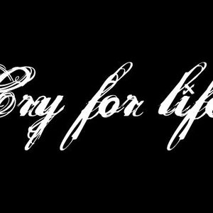 Image for 'Cry For Life'