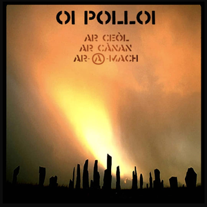 Oi Polloi - Ar Ce�l, Ar C�nan, Ar-A-Mach - Zortam Music