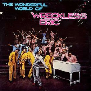 The Wonderful World of Wreckless Eric cover
