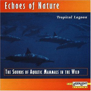 Echoes Of Nature - Tropical Lagoon - Zortam Music