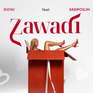 'Zawadi (feat. Dadiposlim)'の画像