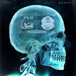 Mental [Explicit]