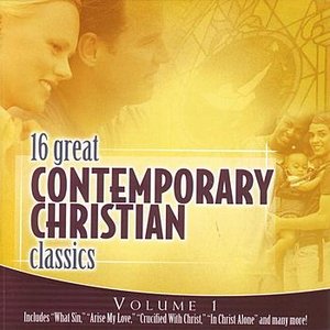 16 Great Contemporary Christian Classics Volume 1