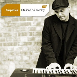 Carpatica- Life Can Be So Easy