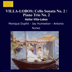 VILLA-LOBOS: Cello Sonata No. 2 / Piano Trio No. 2