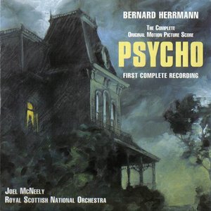 Bild für 'Psycho: Complete Original Motion Picture Score'
