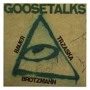 Brötzmann/Trzaska/Bauer 的头像