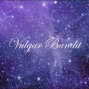Vulgar Bandit 的头像