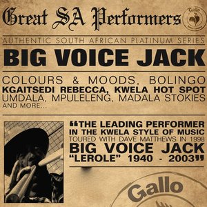 Great South African Performers - Big Voice Jack