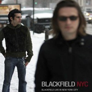 “Blackfield NYC -  Blackfield Live In New York City”的封面