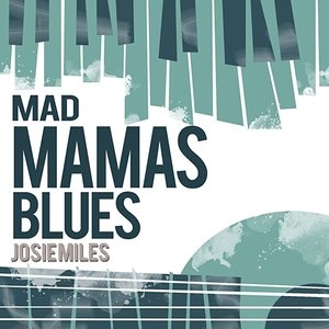 Mad Mama's Blues