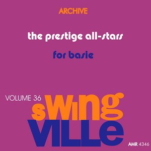 Swingville Volume 36: For Basie