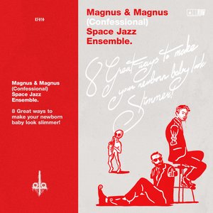 Magnus & Magnus (Confessional) Space Jazz Ensemble. 的头像
