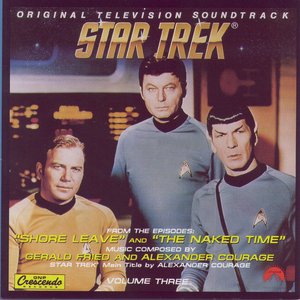 Star Trek: Volume 3 -  Shore Leave and The Naked Time