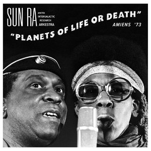 Planets Of Life Or Death: Amiens '73