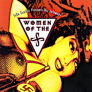John Zewizz Preϟentϟ Hiϟ Infamouϟ Women of the ϟϟ