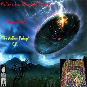 Mr.Tac a.k.a. "Chocolate" Presents.."Drop-Zone" The AirBorn Package E.P.