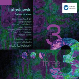 Lutoslawski: Symphonies, Concertos, etc