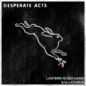 Lantern In Her Hand / Lazarus