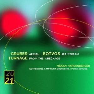 Gruber / Eötvös / Turnage: Trumpet Concertos