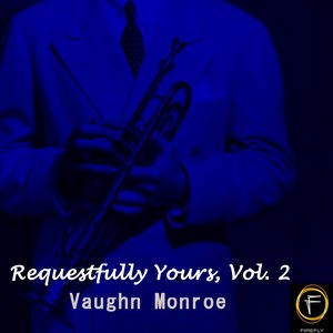 Requestfully Yours, Vol. 2