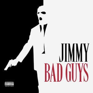 Bad Guys