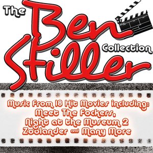 The Ben Stiller Collection: Music From 18 Hit Movies including Meet The Fockers, Night at the Museum 2 & Many More