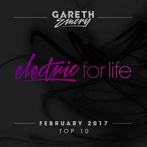 Electric For Life Top 10 - February 2017