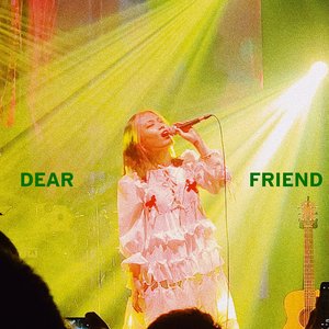 Dear Friend - Single