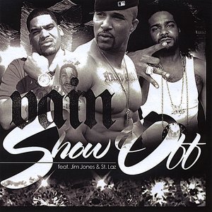 Show Off (Radio Edit) [feat. Jim Jones & St. Laz]  - Single