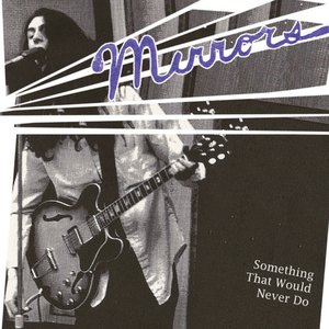 Something That Would Never Do (1974-75)
